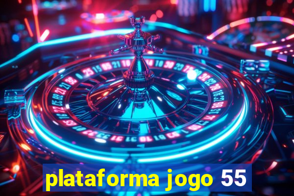 plataforma jogo 55